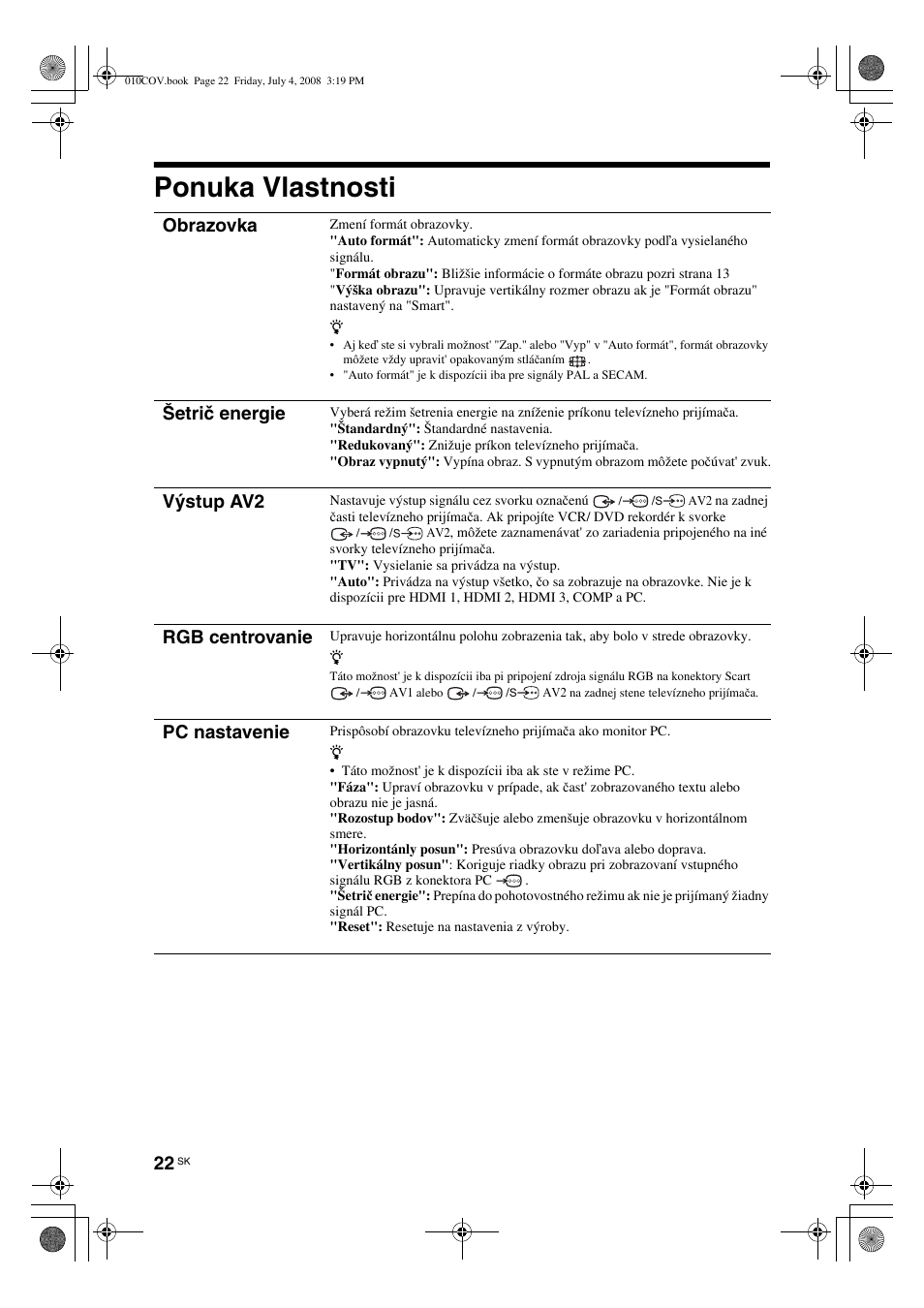 Ponuka vlastnosti, Obrazovka, Šetrič energie | Výstup av2, Rgb centrovanie, Pc nastavenie | Sony KDL-32V4000 User Manual | Page 142 / 181