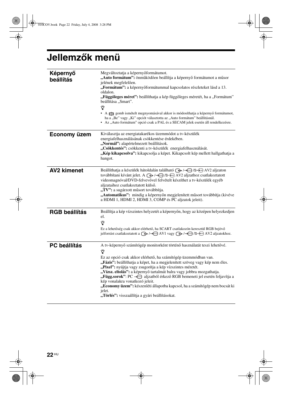 Jellemzők menü, Képernyő beállítás, Economy üzem | Av2 kimenet, Rgb beállítás, Pc beállítás | Sony KDL-32V4000 User Manual | Page 172 / 181