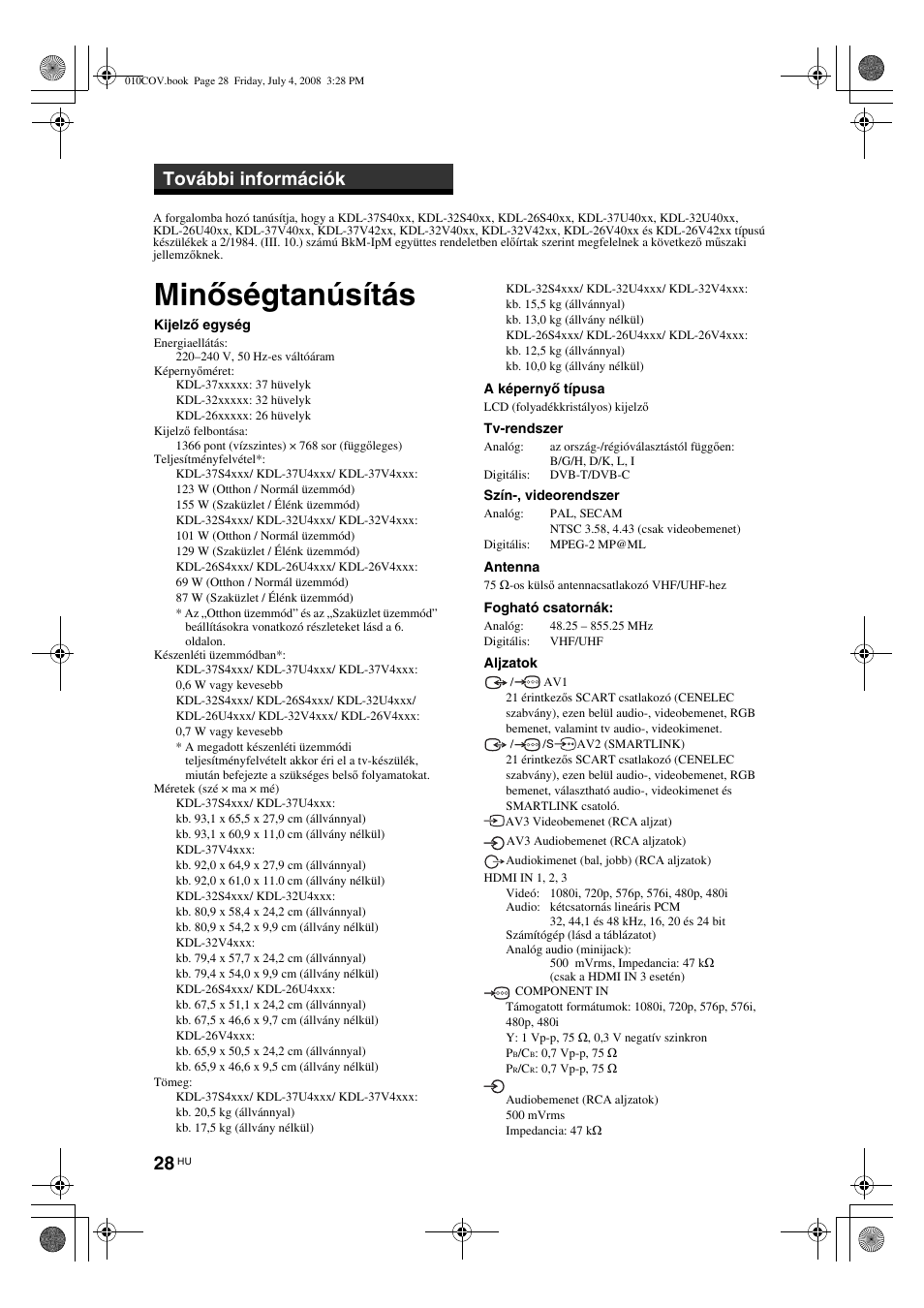 Minőségtanúsítás, További információk | Sony KDL-32V4000 User Manual | Page 178 / 181
