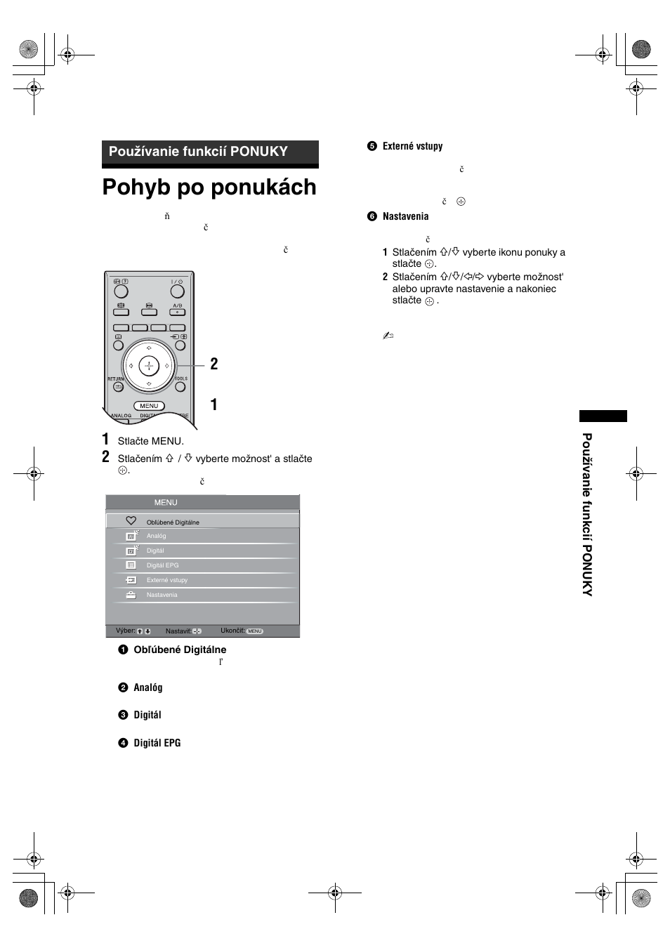 Pohyb po ponukách, Používanie funkcií ponuky | Sony KDL-32S2820 User Manual | Page 147 / 193