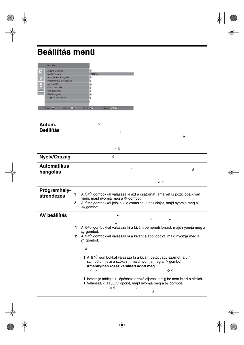 Beállítás menü, Autom. beállítás, Nyelv/ország | Automatikus hangolás, Programhely- átrendezés, Av beállítás | Sony KDL-32S2820 User Manual | Page 186 / 193