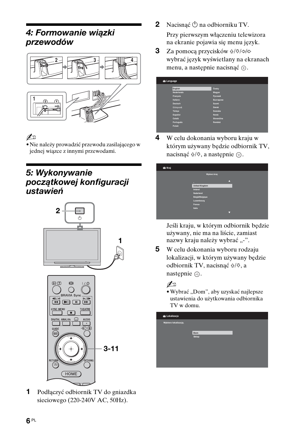 Formowanie wiązki przewodów, Wykonywanie początkowej konfiguracji ustawień | Sony KDL-40W4710 User Manual | Page 58 / 179