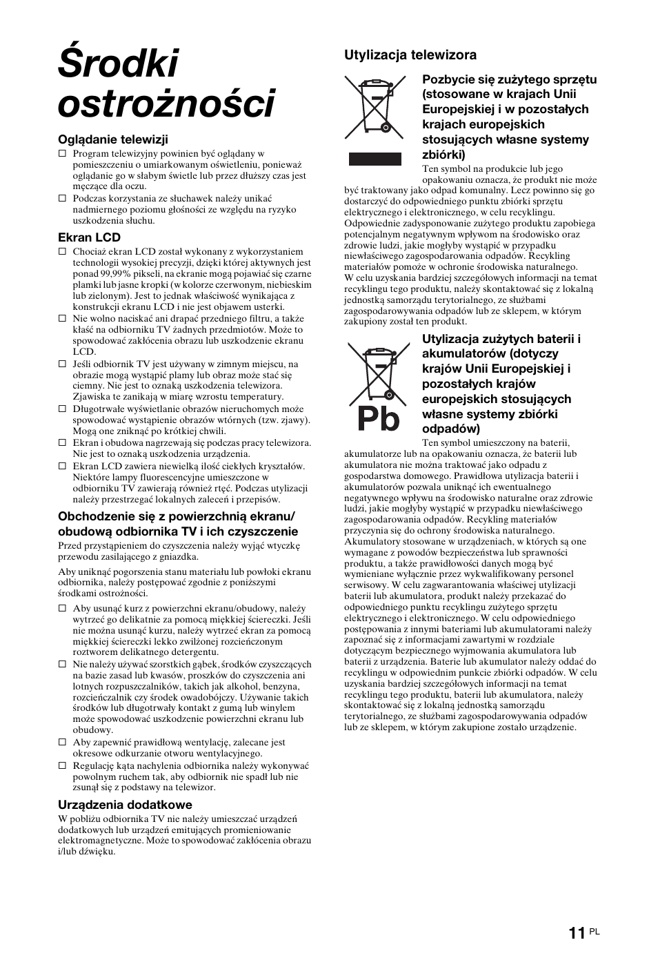 Środki ostrożności, Utylizacja telewizora | Sony KDL-40W4710 User Manual | Page 63 / 179