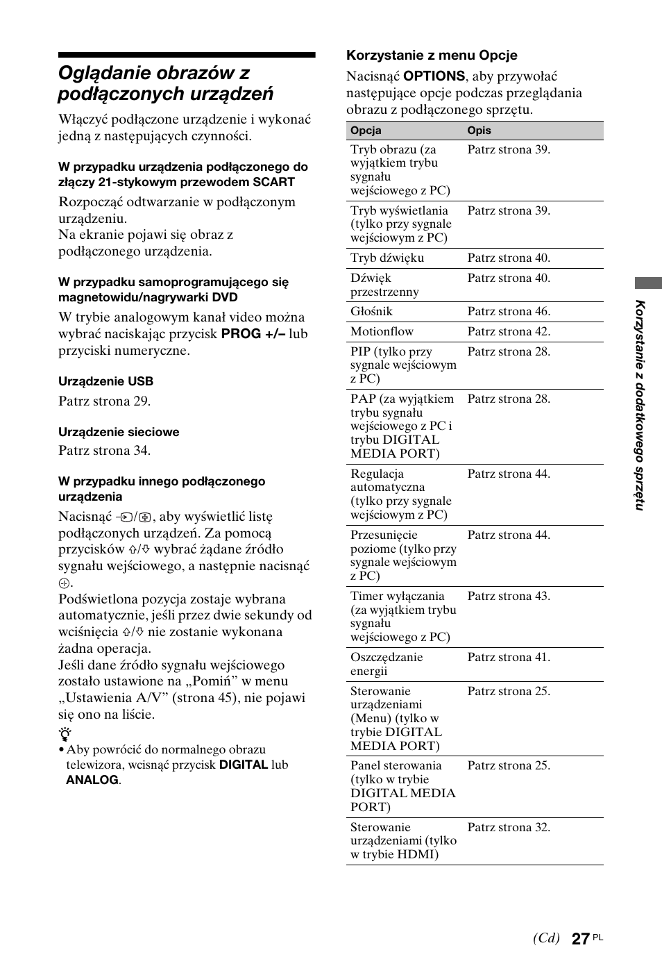 Oglądanie obrazów z podłączonych urządzeń | Sony KDL-40W4710 User Manual | Page 79 / 179