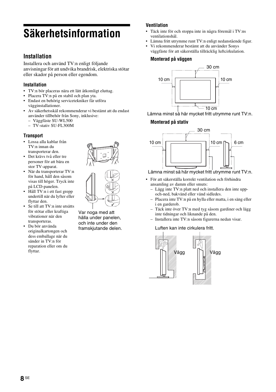 Säkerhetsinformation, Installation | Sony KDL-46D3550 User Manual | Page 132 / 300