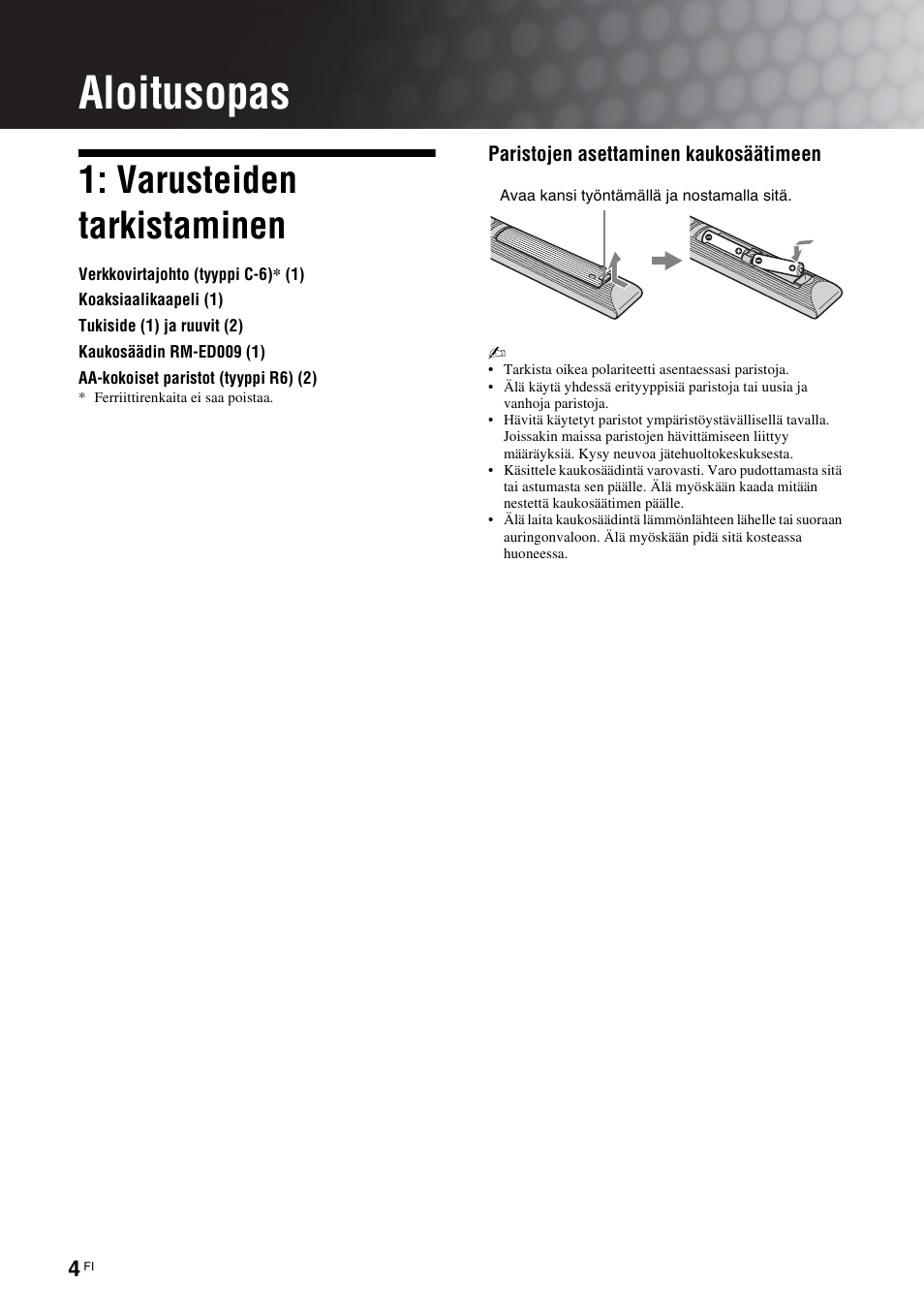 Aloitusopas, Varusteiden tarkistaminen | Sony KDL-46D3550 User Manual | Page 44 / 300