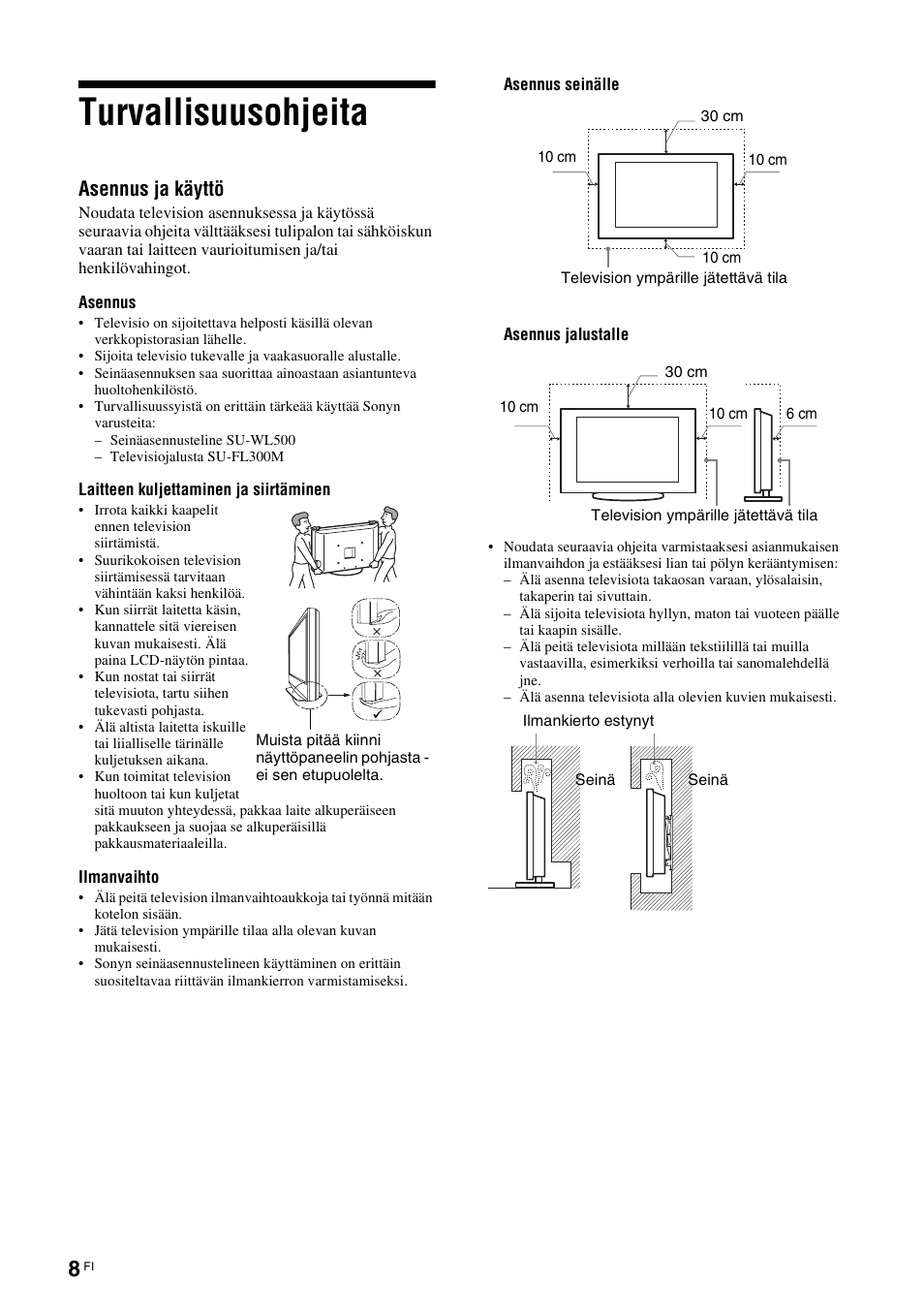 Turvallisuusohjeita, Asennus ja käyttö | Sony KDL-46D3550 User Manual | Page 48 / 300