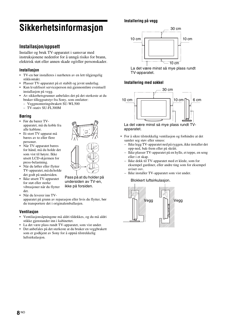 Sikkerhetsinformasjon, Installasjon/oppsett | Sony KDL-46D3550 User Manual | Page 90 / 300