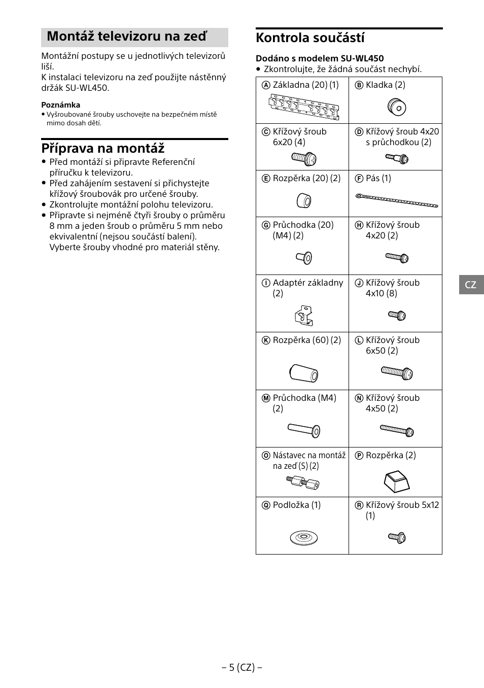 Montáž televizoru na zeď, Příprava na montáž, Kontrola součástí | Sony KD-65X8505B User Manual | Page 155 / 292