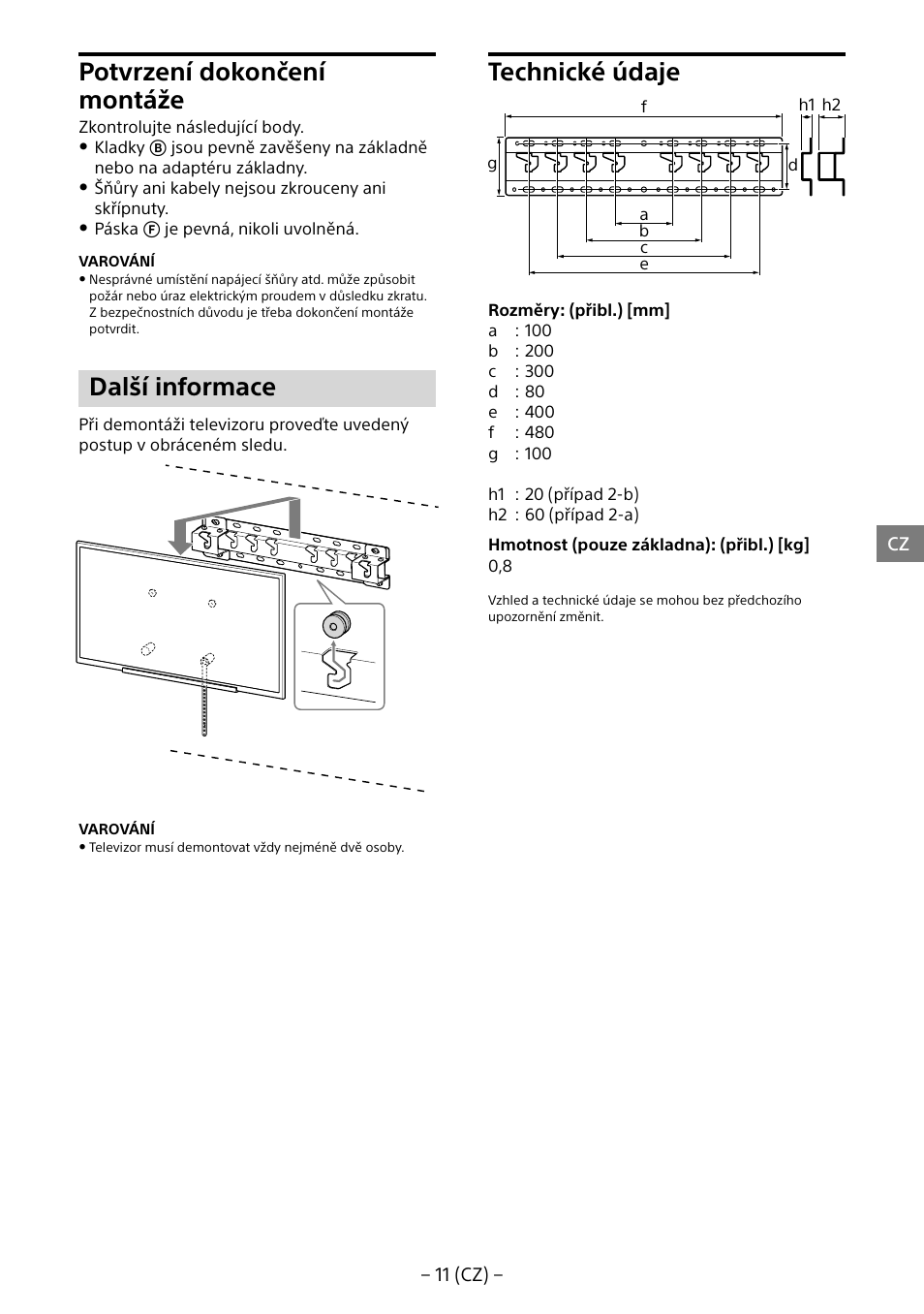 Potvrzení dokončení montáže, Další informace, Technické údaje | Sony KD-65X8505B User Manual | Page 161 / 292