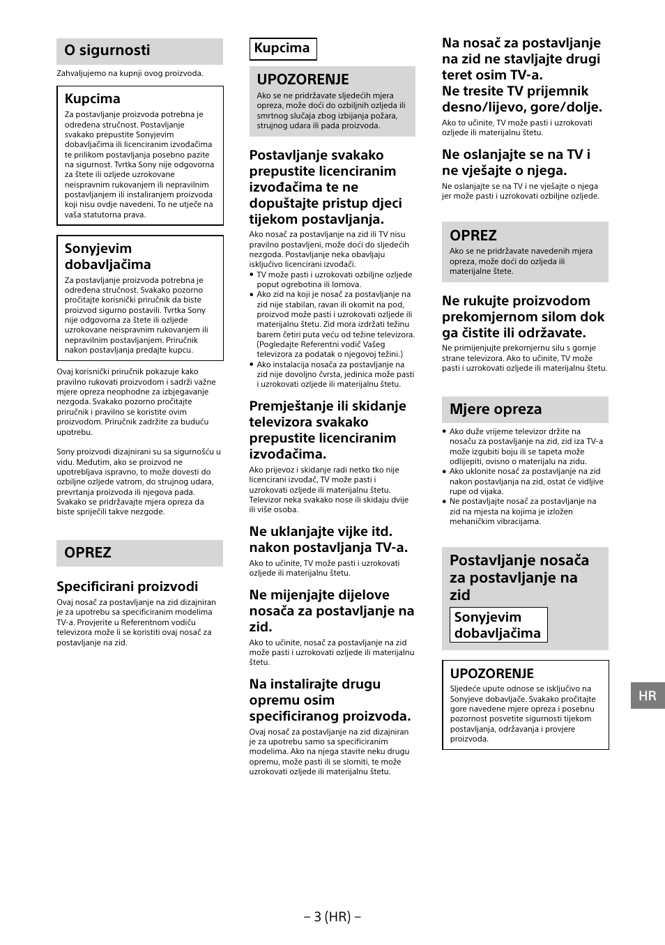 O sigurnosti, Oprez, Upozorenje | Mjere opreza, Postavljanje nosača za postavljanje na zid, 3 (hr), Kupcima, Sonyjevim dobavljačima, Specificirani proizvodi, Ne uklanjajte vijke itd. nakon postavljanja tv-a | Sony KD-65X8505B User Manual | Page 254 / 292