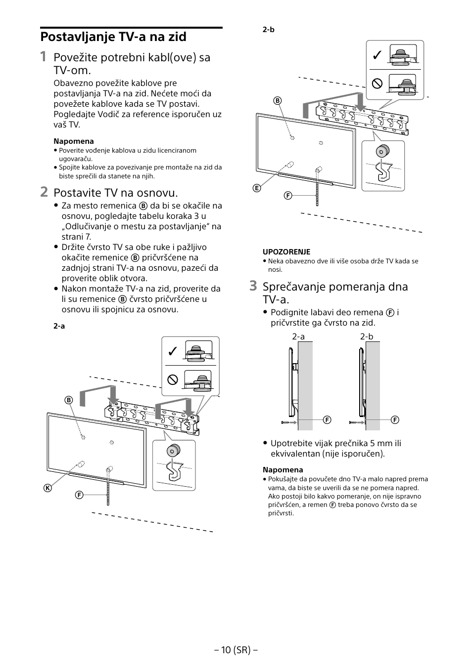 Postavljanje tv-a na zid, Povežite potrebni kabl(ove) sa tv-om, Postavite tv na osnovu | Sprečavanje pomeranja dna tv-a | Sony KD-65X8505B User Manual | Page 281 / 292