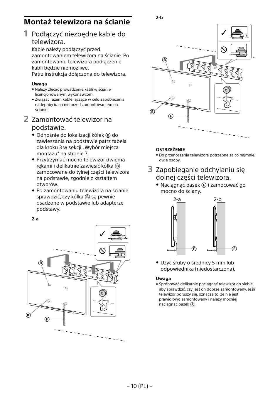 Montaż telewizora na ścianie, Podłączyć niezbędne kable do telewizora, Zamontować telewizor na podstawie | Sony KD-65X8505B User Manual | Page 80 / 292