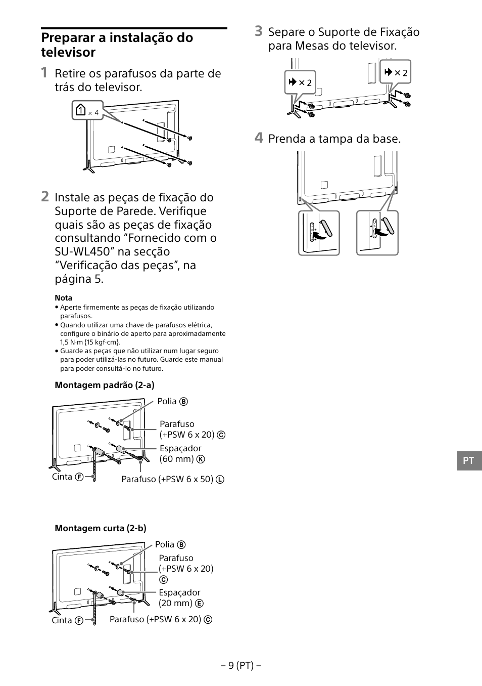 Preparar a instalação do televisor, Retire os parafusos da parte de trás do televisor, Prenda a tampa da base | Sony KD-65X8505B User Manual | Page 89 / 292