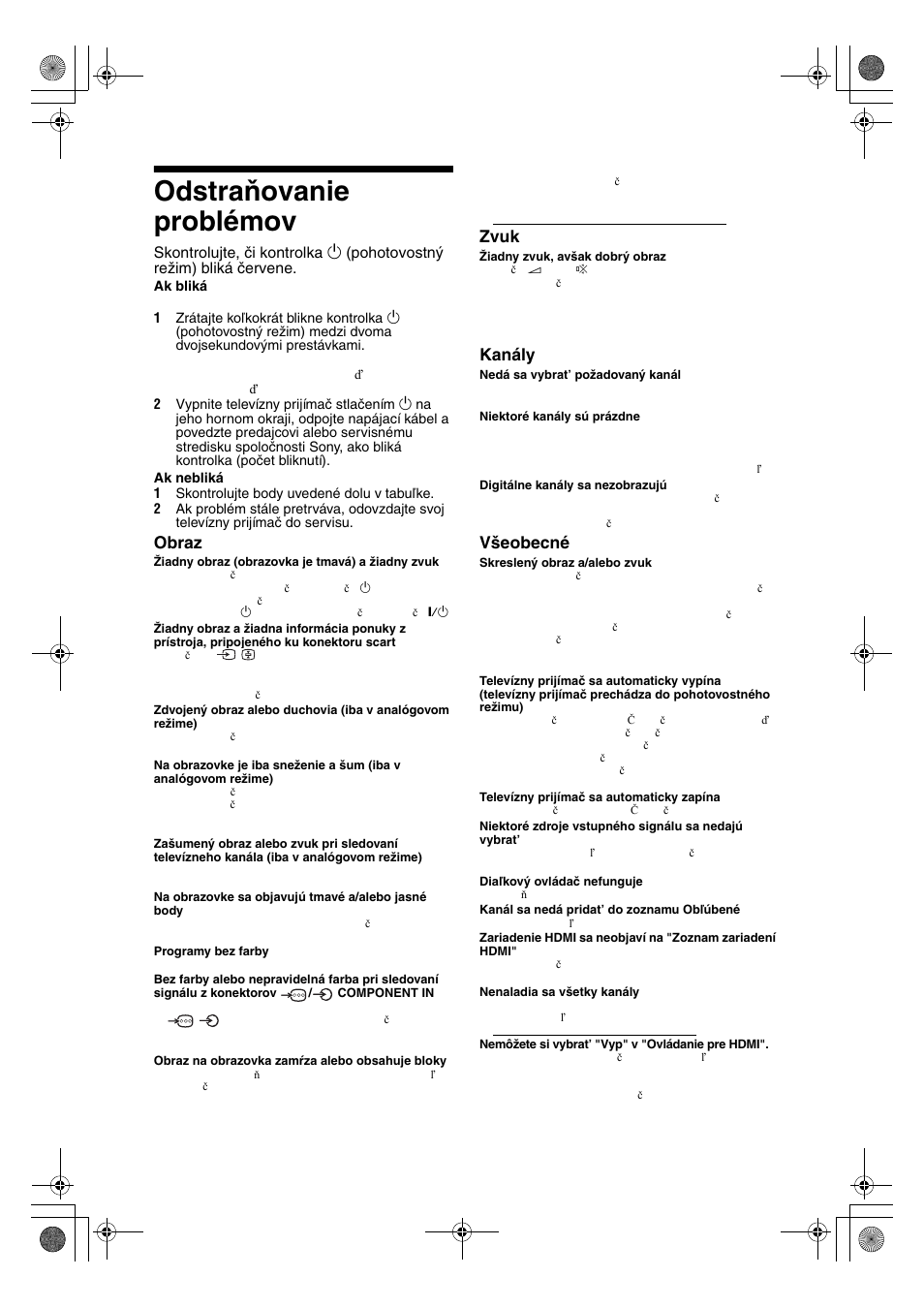 Odstraňovanie problémov, Obraz, Zvuk | Kanály, Všeobecné | Sony KDL-32V4500 User Manual | Page 180 / 215