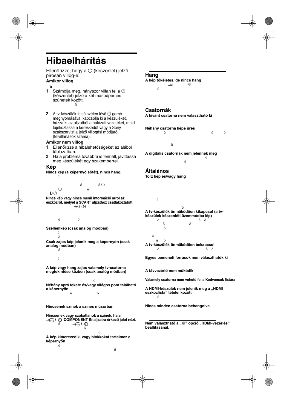 Hibaelhárítás, Hang, Csatornák | Általános | Sony KDL-32V4500 User Manual | Page 215 / 215