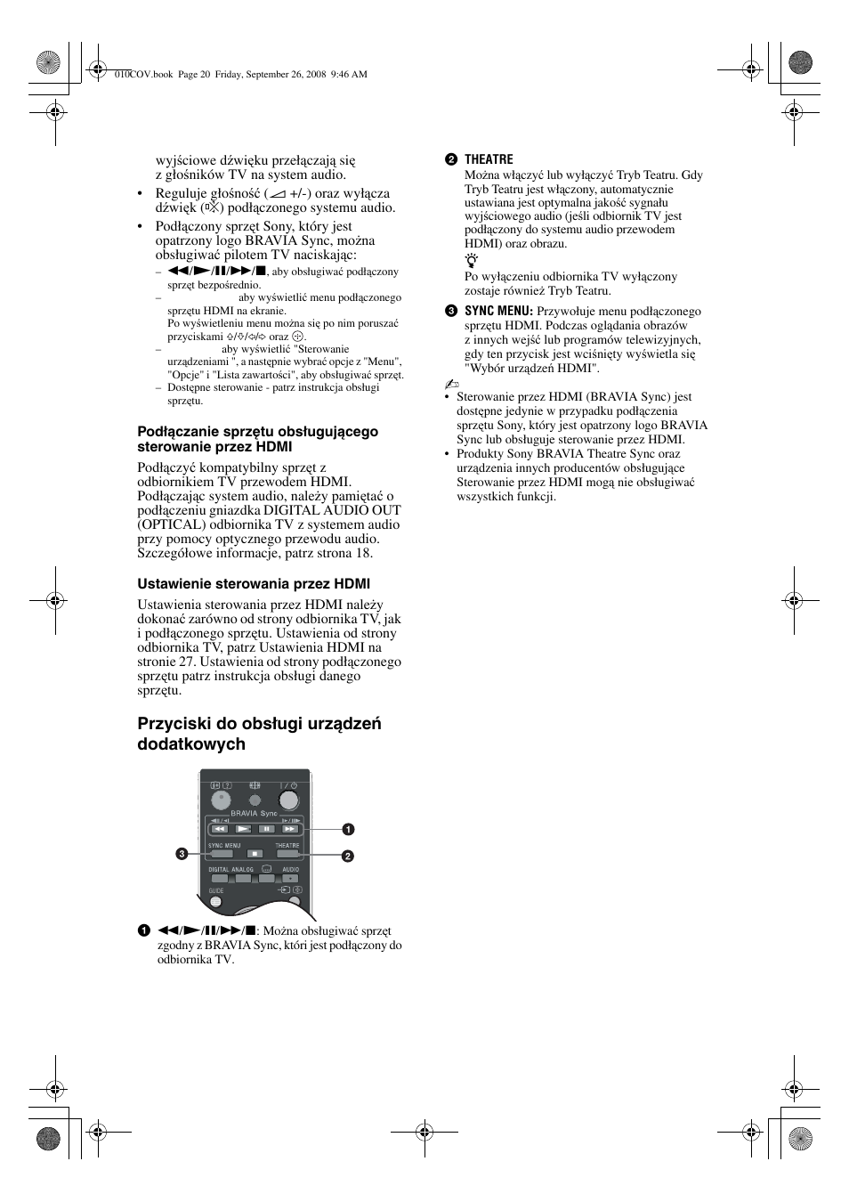 Przyciski do obsługi urządzeń dodatkowych | Sony KDL-32V4500 User Manual | Page 92 / 215