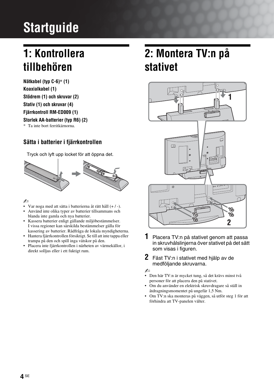 Startguide, Kontrollera tillbehören, Montera tv:n på stativet | Sony KDL-40V3000 User Manual | Page 128 / 300