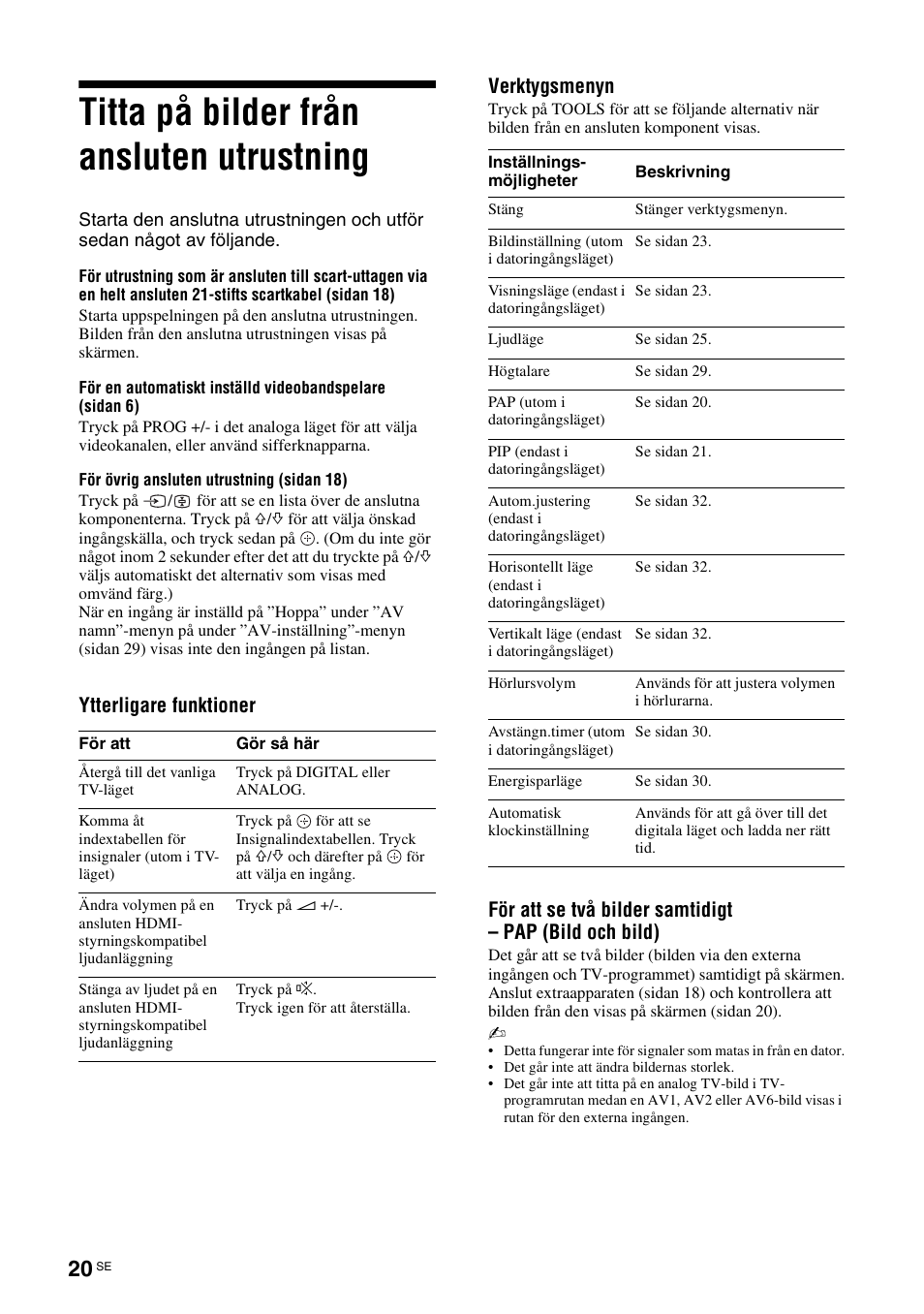 Titta på bilder från ansluten utrustning, Sidan 20), E (sidan 20) | Sony KDL-40V3000 User Manual | Page 144 / 300