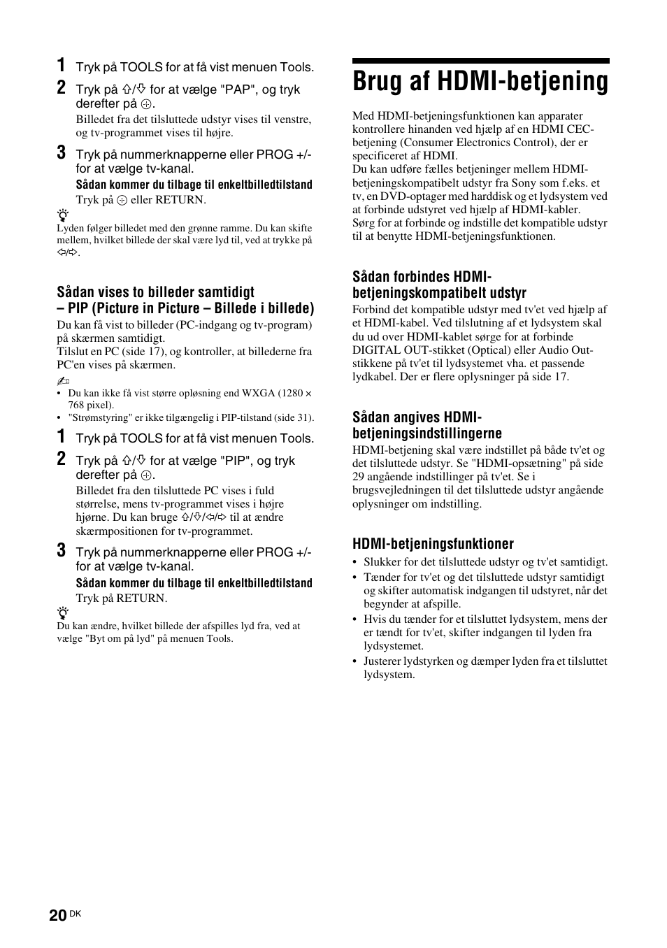 Brug af hdmi-betjening, Se side 20 | Sony KDL-40V3000 User Manual | Page 20 / 300