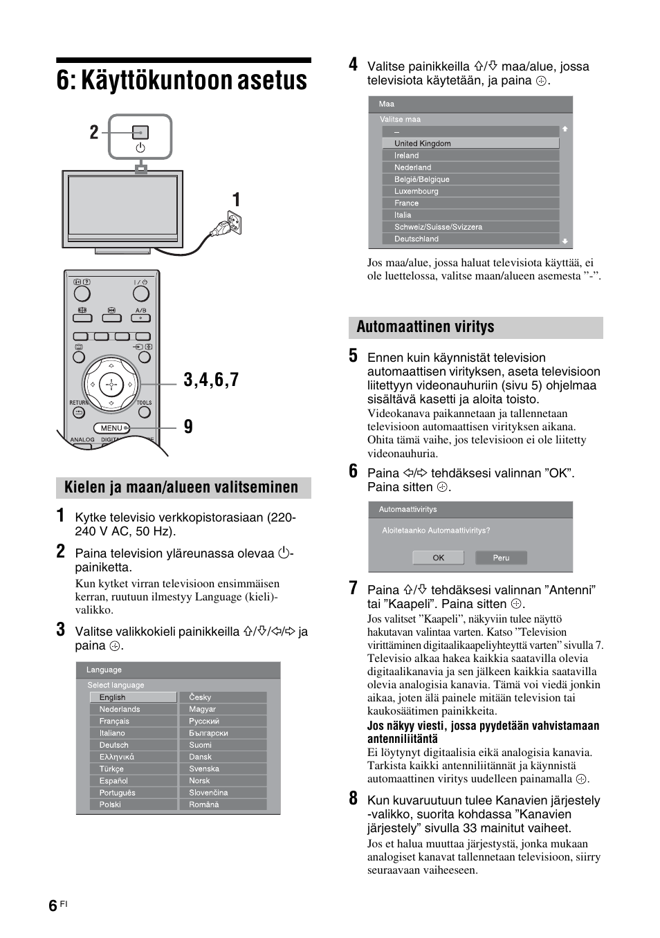 Käyttökuntoon asetus | Sony KDL-40V3000 User Manual | Page 46 / 300