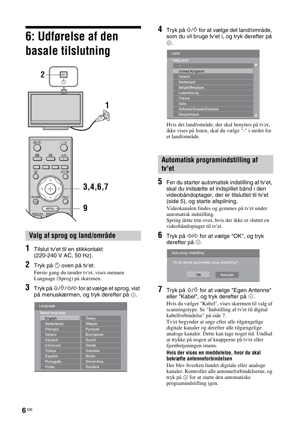Udførelse af den basale tilslutning | Sony KDL-40V3000 User Manual | Page 6 / 300