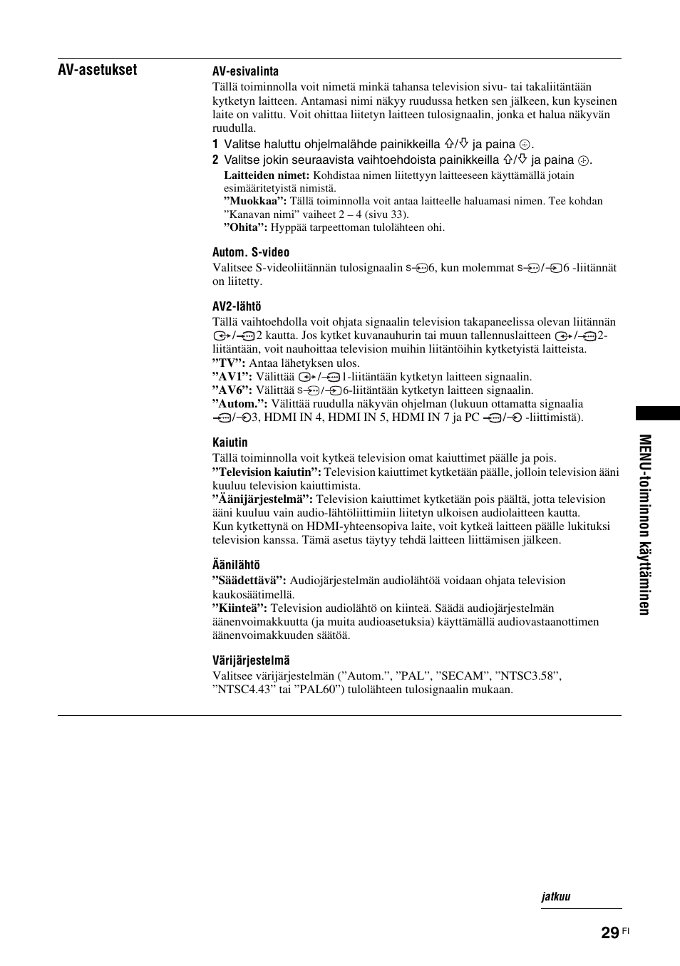 Katso sivua 29, Sivu 29), A 29 | Sony KDL-40V3000 User Manual | Page 69 / 300