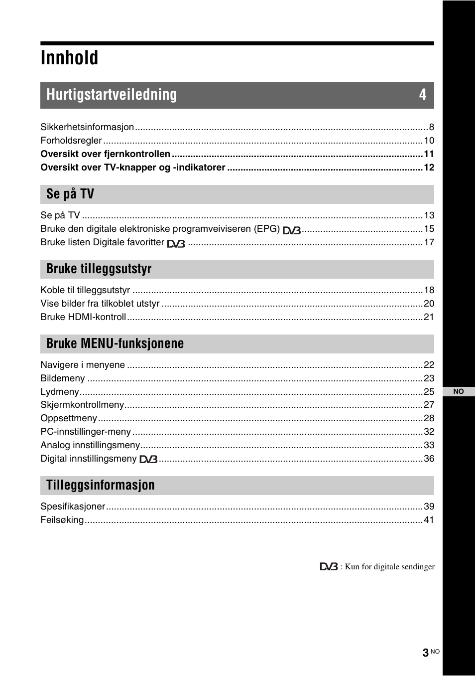 Innhold, Hurtigstartveiledning 4 | Sony KDL-40V3000 User Manual | Page 85 / 300