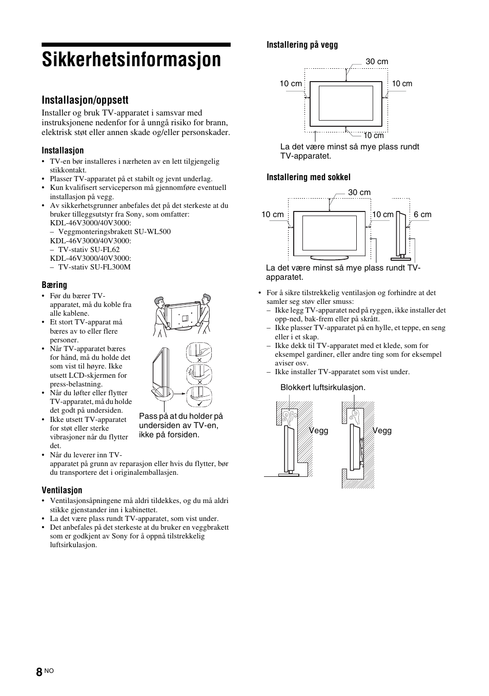 Sikkerhetsinformasjon, Installasjon/oppsett | Sony KDL-40V3000 User Manual | Page 90 / 300