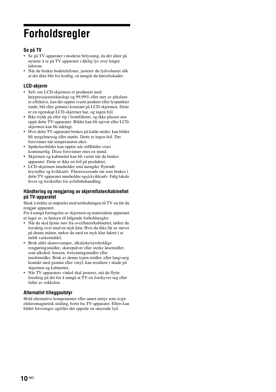 Forholdsregler | Sony KDL-40V3000 User Manual | Page 92 / 300