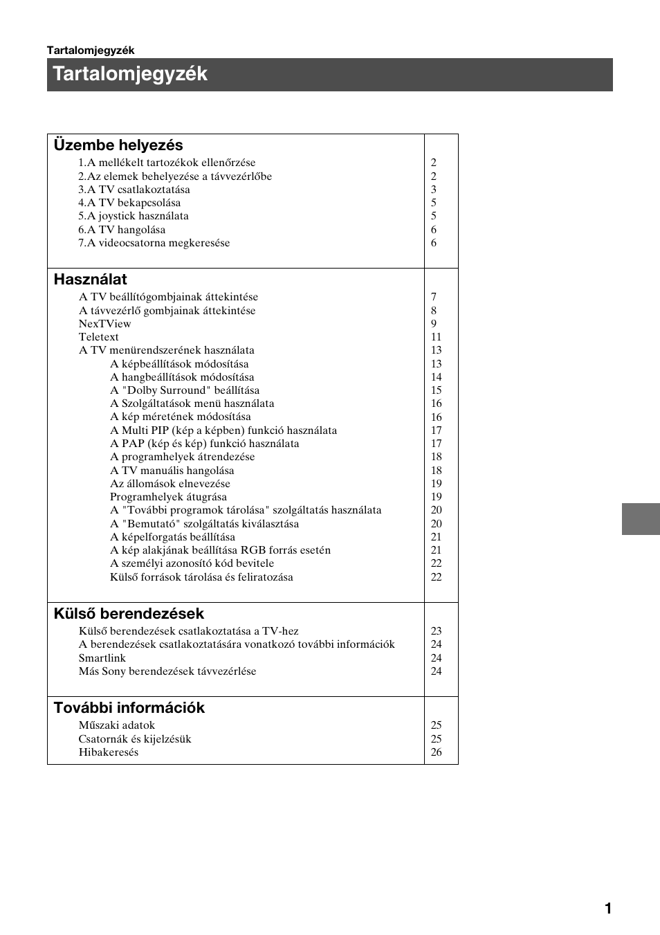 Tartalomjegyzék, Üzembe helyezés, Használat | Külső berendezések, További információk | Sony KV-36FS70K User Manual | Page 87 / 172