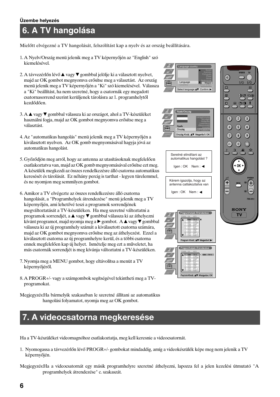 A videocsatorna megkeresése, A tv hangolása | Sony KV-36FS70K User Manual | Page 92 / 172