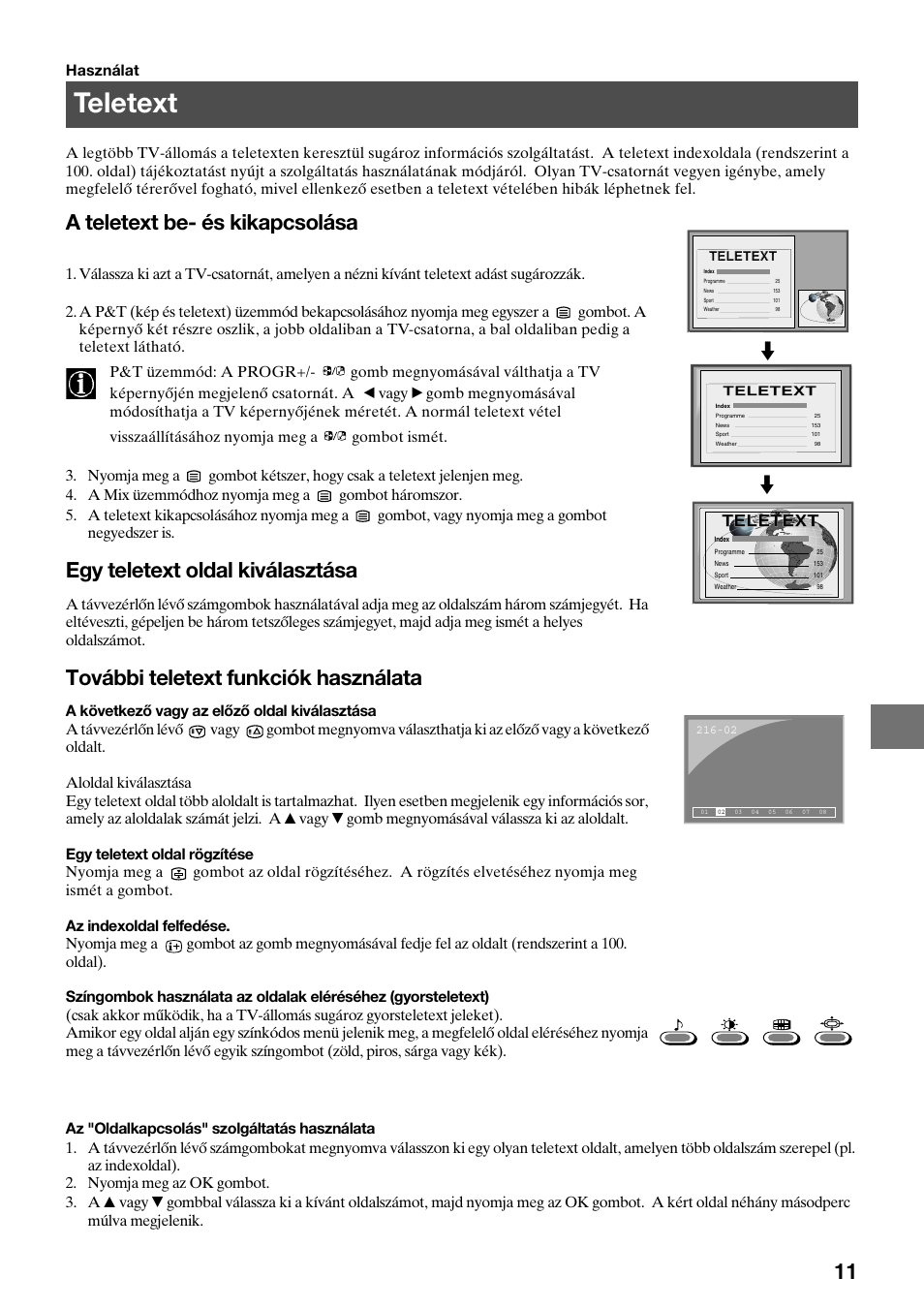 Teletext, A teletext be- és kikapcsolása, Egy teletext oldal kiválasztása | További teletext funkciók használata | Sony KV-36FS70K User Manual | Page 97 / 172