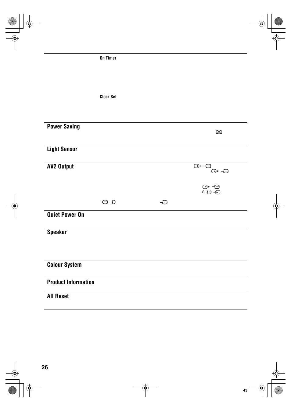 Power saving, Light sensor, Av2 output | Quiet power on, Speaker, Colour system, Product information, All reset | Sony KDL-40S2510 User Manual | Page 26 / 131