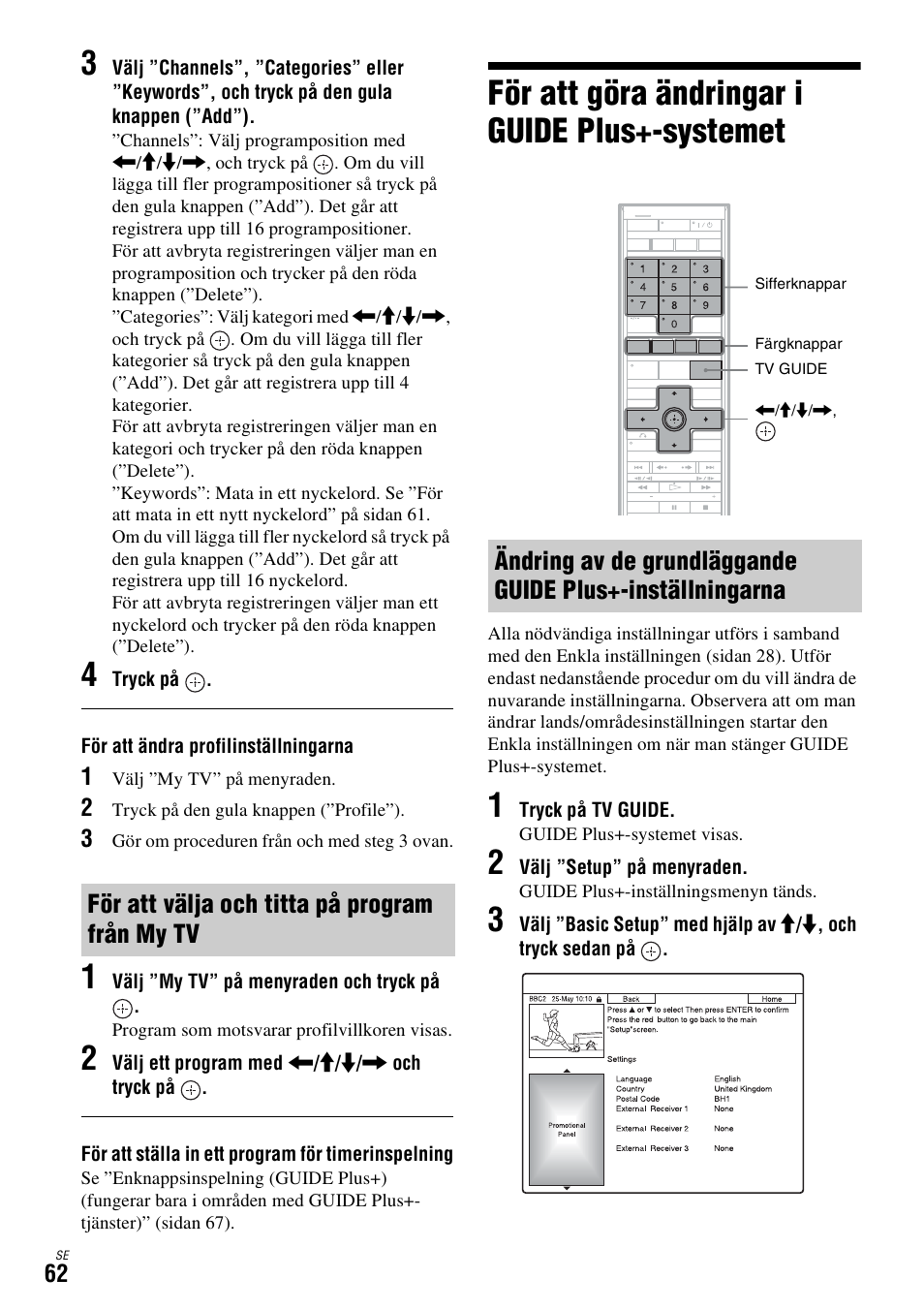 För att välja och titta på program från my tv, För att göra ändringar i guide plus+-systemet | Sony DAR-X1R User Manual | Page 368 / 623