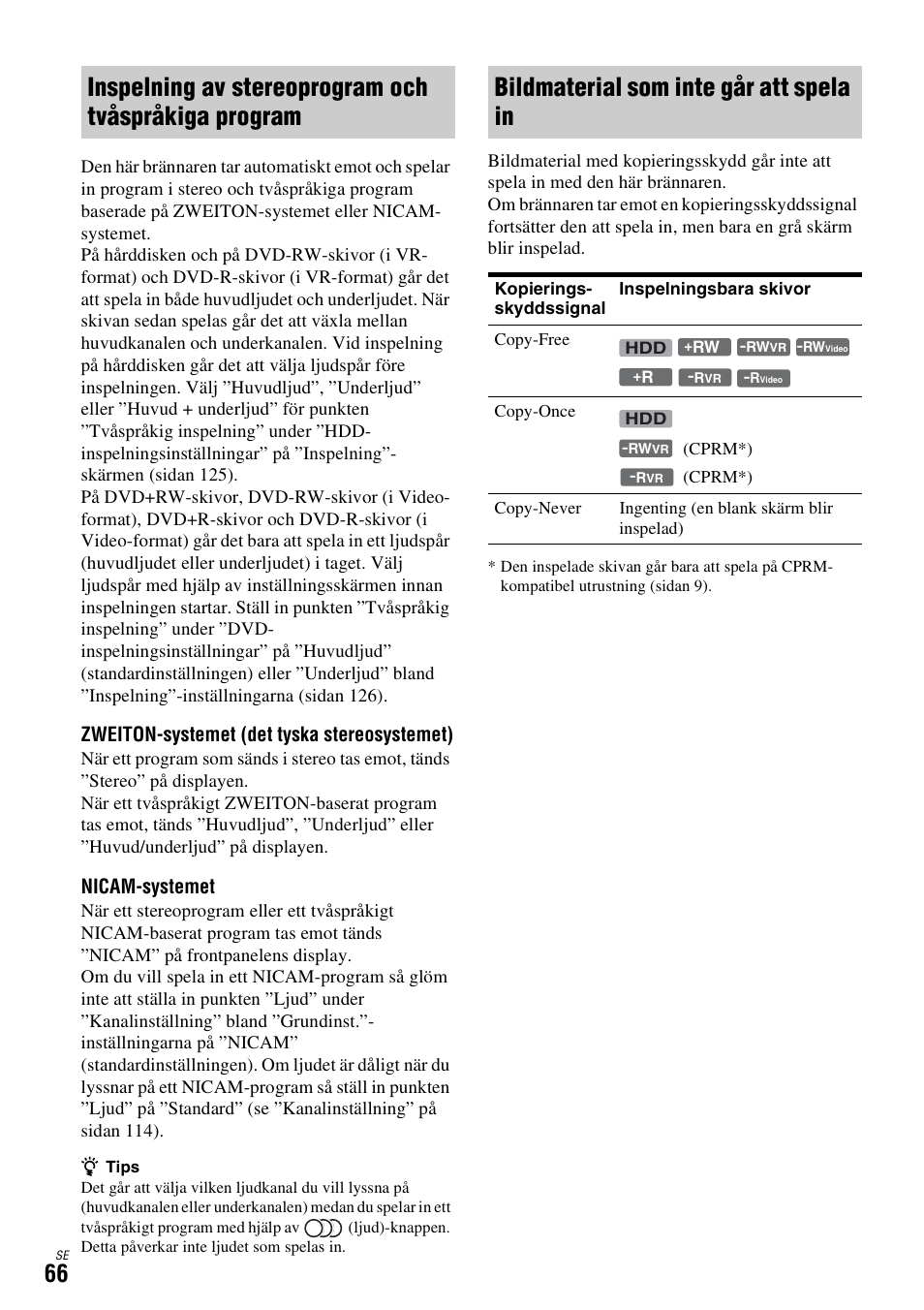 Bildmaterial som inte går att spela in, Zweiton-systemet (det tyska stereosystemet), Nicam-systemet | Sony DAR-X1R User Manual | Page 372 / 623
