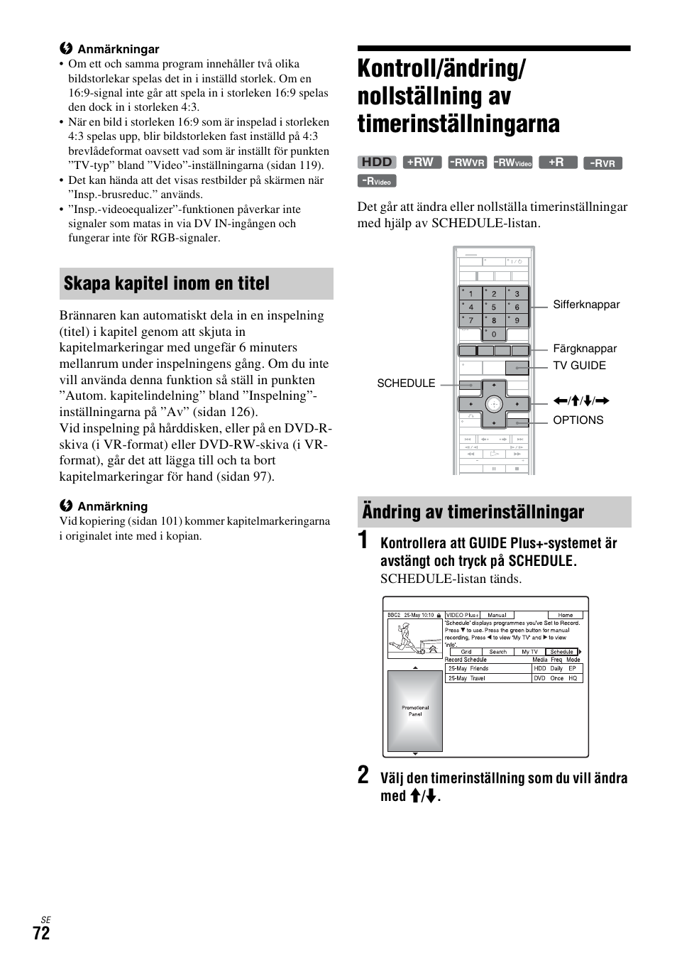 Skapa kapitel inom en titel, Ändring av timerinställningar, R (sidan 72) | Sony DAR-X1R User Manual | Page 378 / 623
