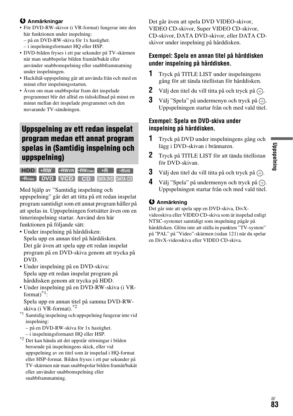 Samtidig inspelning och uppspelning) | Sony DAR-X1R User Manual | Page 389 / 623