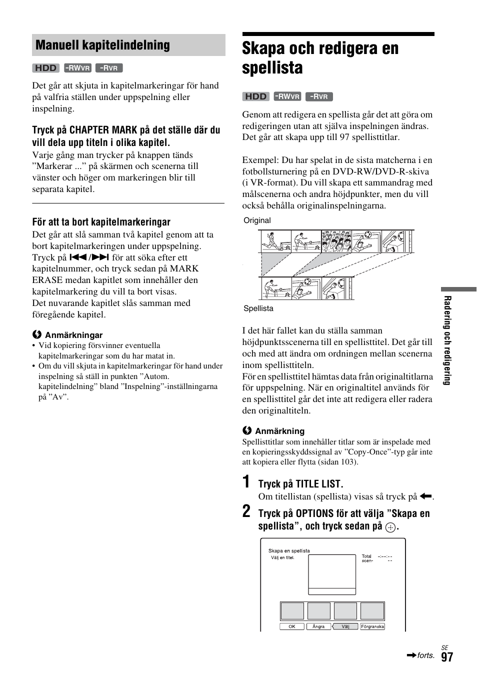 Manuell kapitelindelning, Skapa och redigera en spellista, Sidan 97) | Skapa och redigera en spellista (sidan 97), Se sidan 97 | Sony DAR-X1R User Manual | Page 403 / 623