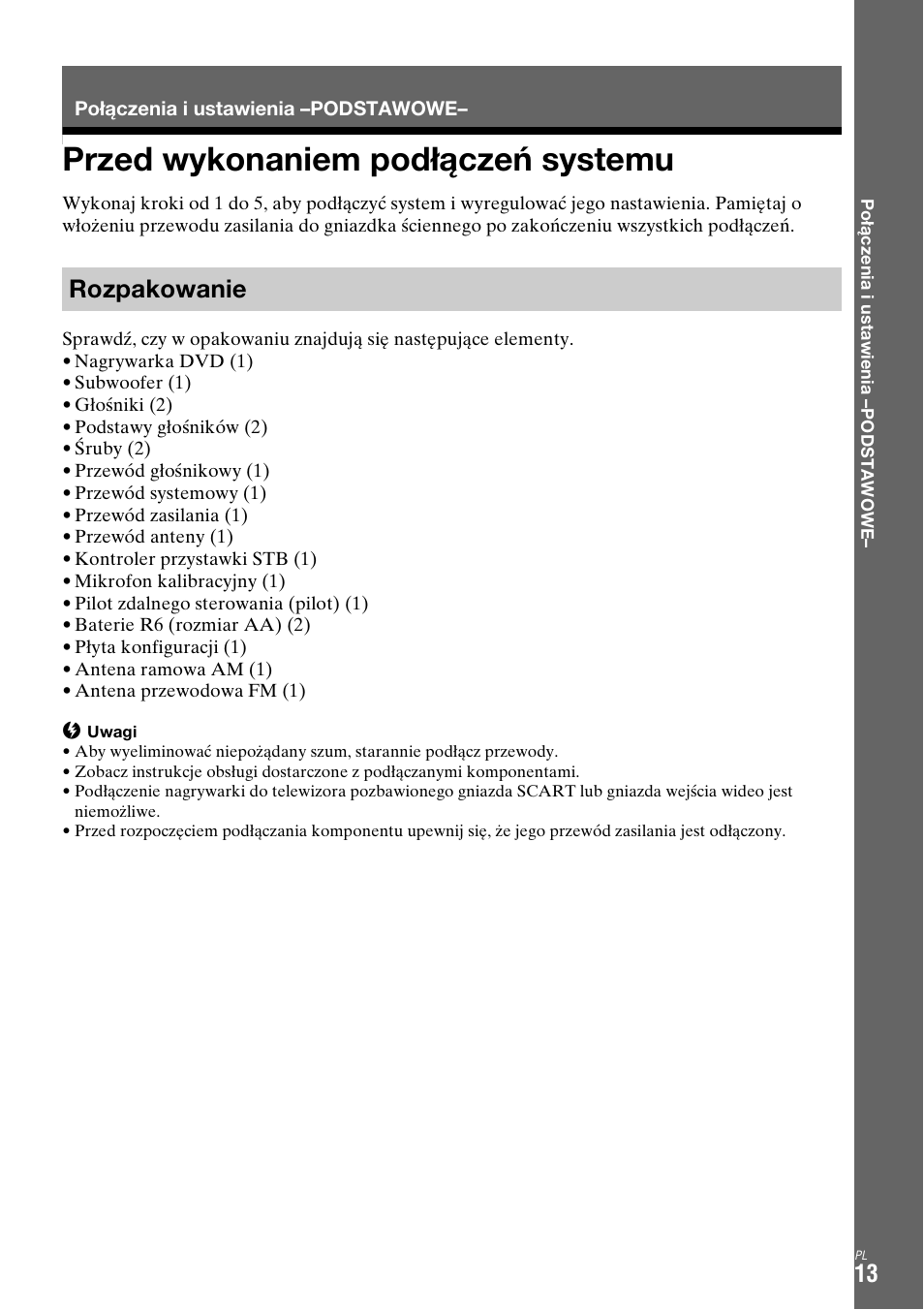Połączenia i ustawienia –podstawowe, Przed wykonaniem podłączeń systemu, Rozpakowanie | Sony DAR-X1R User Manual | Page 473 / 623