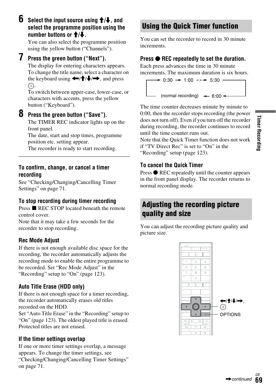 Using the quick timer function, Adjusting the recording picture quality and size | Sony DAR-X1R User Manual | Page 69 / 623