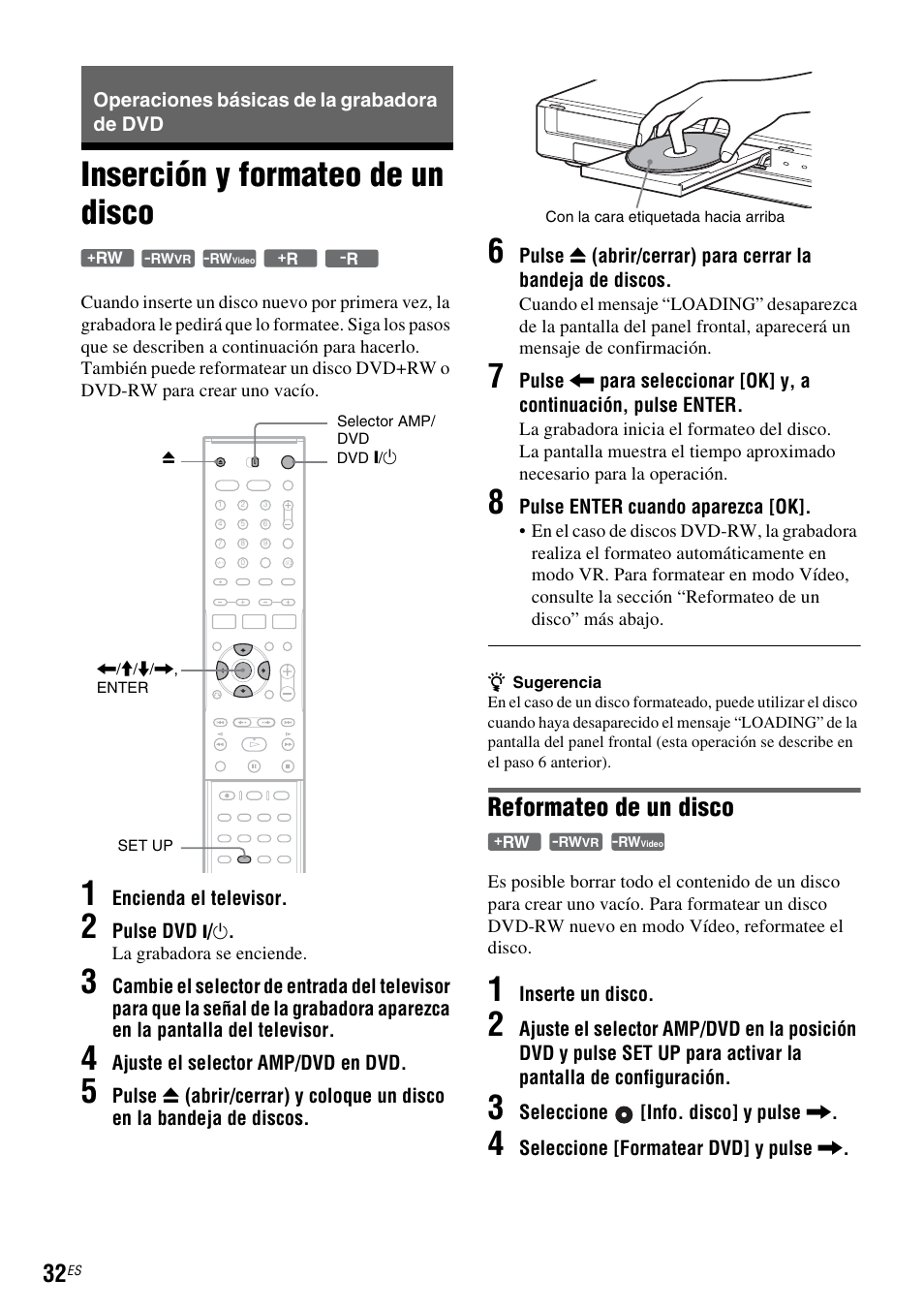 Operaciones básicas de la grabadora de dvd, Inserción y formateo de un disco, Reformateo de un disco | Sony DAR-RD100 User Manual | Page 152 / 508