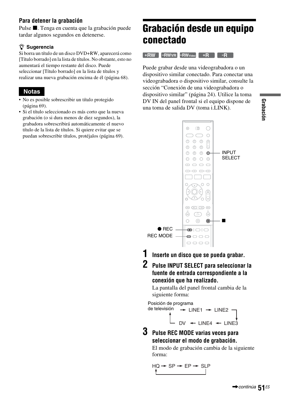 Grabación desde un equipo conectado, Para detener la grabación, Notas | Inserte un disco que se pueda grabar | Sony DAR-RD100 User Manual | Page 171 / 508