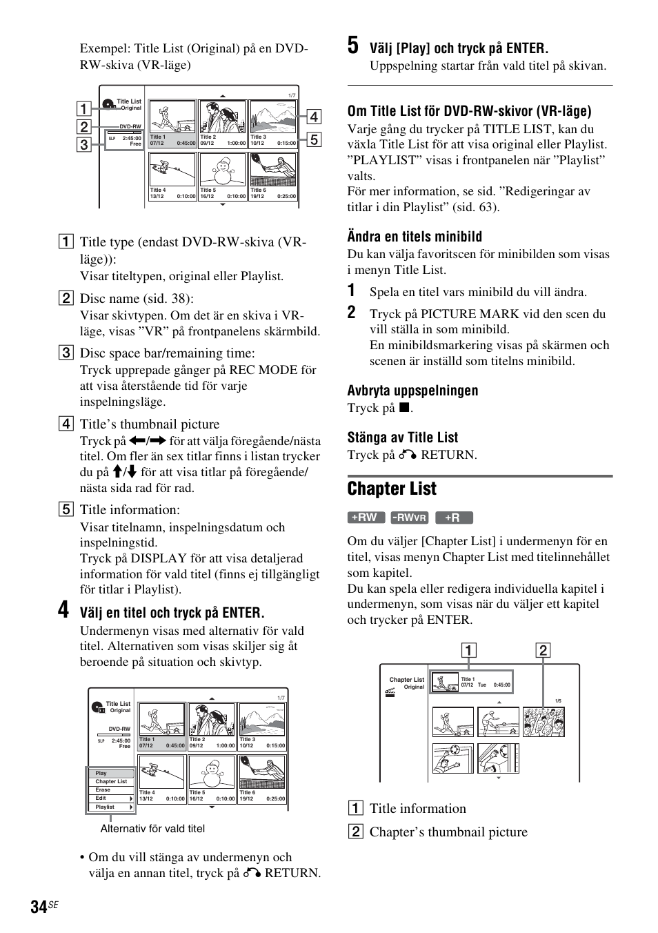 Chapter list, Atitle type (endast dvd-rw-skiva (vr- läge)), Bdisc na me (sid. 38) | Cdisc space bar/remaining time, Dtitle’s thumbnail picture, Etitle information, Välj en titel och tryck på enter, Välj [play] och tryck på enter, Om title list för dvd-rw-skivor (vr-läge), Ändra en titels minibild | Sony DAR-RD100 User Manual | Page 284 / 508