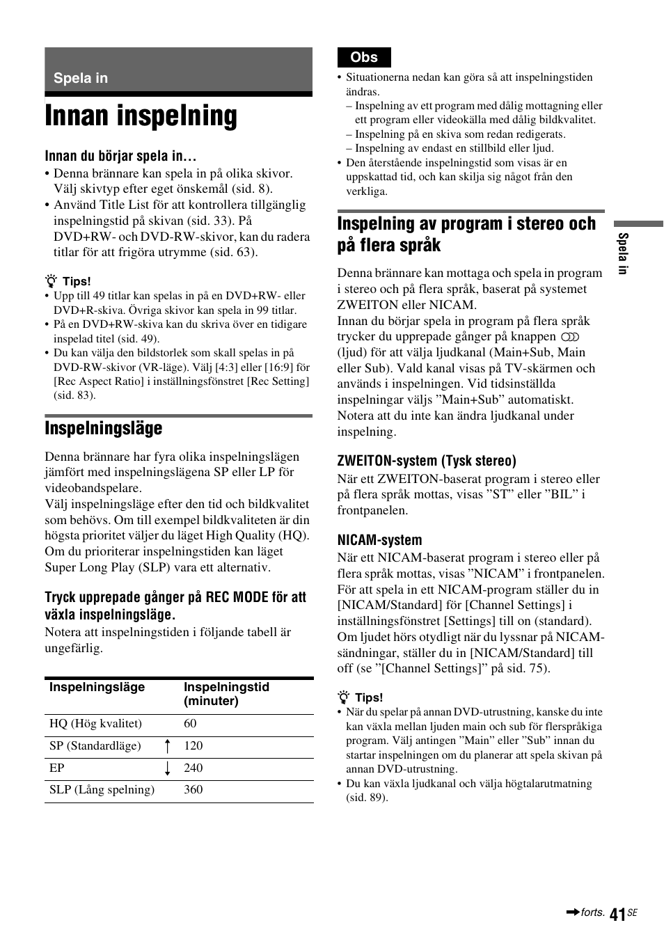 Spela in, Innan inspelning, Sid. 41) | Inspelningsläge, Inspelning av program i stereo och på flera språk | Sony DAR-RD100 User Manual | Page 291 / 508