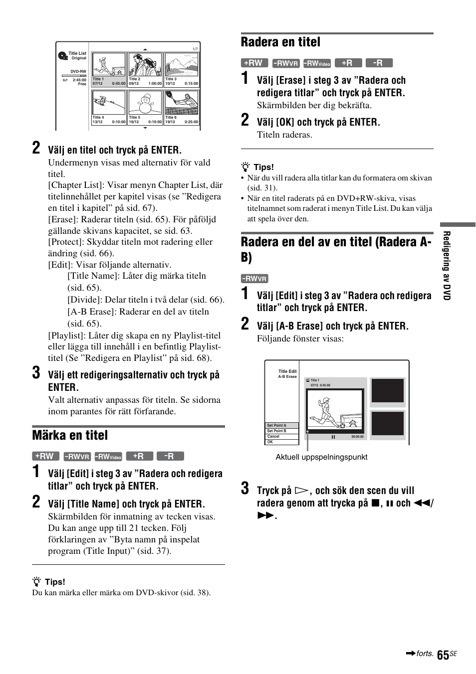 Sid. 65), B (sid. 65), Märka en titel | Radera en titel, Radera en del av en titel (radera a- b) | Sony DAR-RD100 User Manual | Page 315 / 508