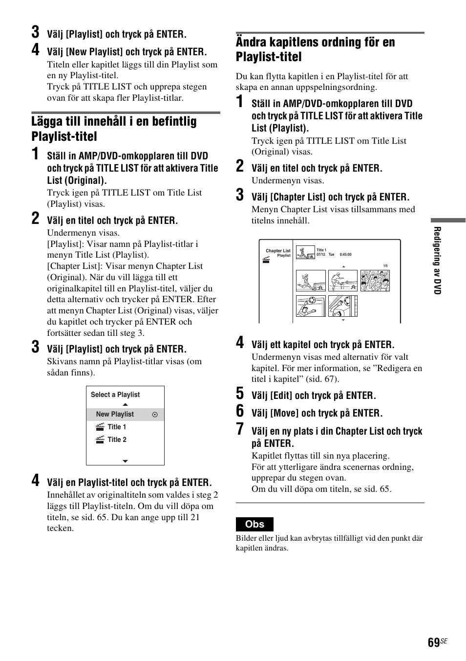 Sid. 69), Lägga till innehåll i en befintlig playlist-titel, Ändra kapitlens ordning för en playlist-titel | Sony DAR-RD100 User Manual | Page 319 / 508