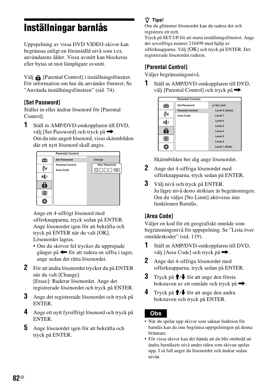 Inställningar barnlås, Inställningar barnlås” (sid. 82) | Sony DAR-RD100 User Manual | Page 332 / 508