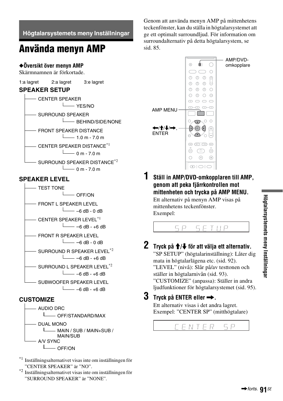 Högtalarsystemets meny inställningar, Använda menyn amp, Se sid. 91 | Tryck på m / m för att välja ett alternativ, Tryck på enter eller, Speaker setup, Speaker level, Customize | Sony DAR-RD100 User Manual | Page 341 / 508