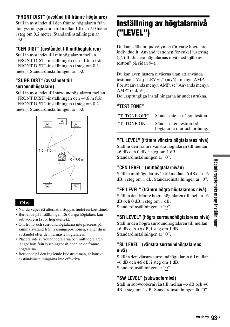 Inställning av högtalarnivå (”level”), N (sid. 93) | Sony DAR-RD100 User Manual | Page 343 / 508